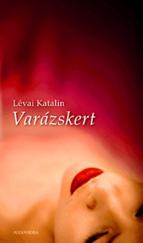 Lvai Katalin - Varzskert