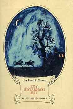 Jankovich Ferenc - Egy udvarházi est