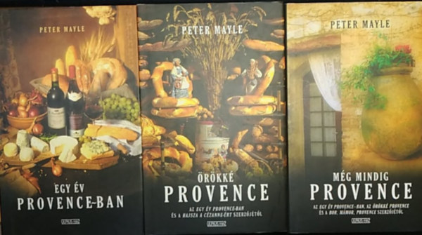 Peter Mayle - Egy v Provence-ban + rkk Provence + Mg mindig Provence (3 ktet)