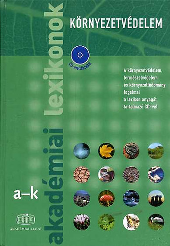 L�ng Istv�n  (szerk.) - K�rnyezetv�delem I-II. - Akad�miai lexikonok