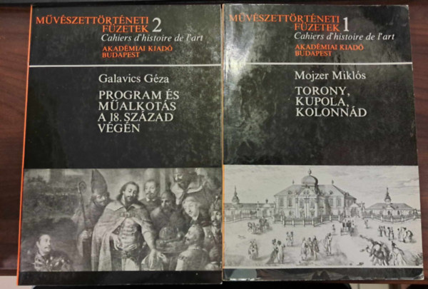 Mikls Mojzer Galavics Gza  (szerk.) - Mvszettrtneti fzetek 1-2.: Torony, Kupola, Kolonnd - Program s Malkots a 18. szzad vgn