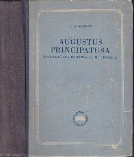 N.A.Maskin - Augustus principtusa kialakulsa s trsadalmi lnyege