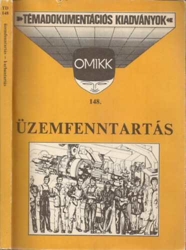 Szab Bendegz (szerk.) - Tmadokumentcis kiadvnyok OMIKK 148. - zemfenntarts