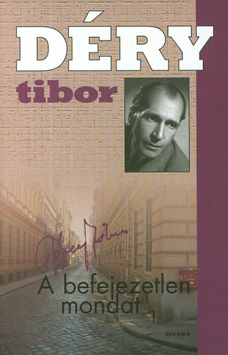 Dry Tibor - A befejezetlen mondat 1-2.