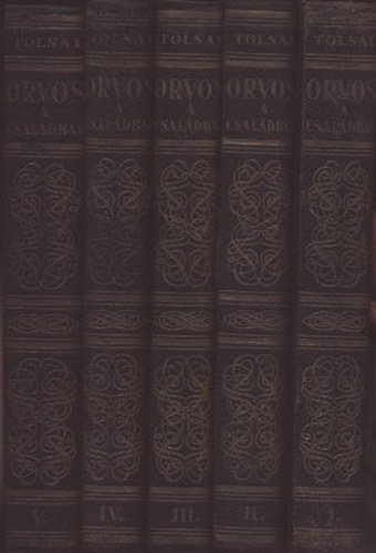 Tolnai - Orvos a csal�dban I-V.
