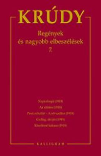Kr�dy Gyula - Reg�nyek �s nagyobb elbesz�l�sek 7.