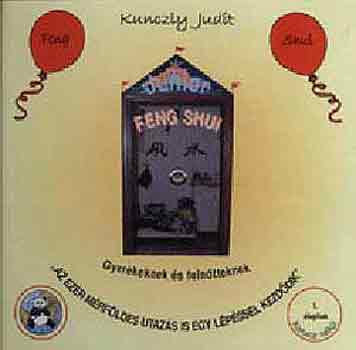 Kunczly Judit - Junior Feng Shui