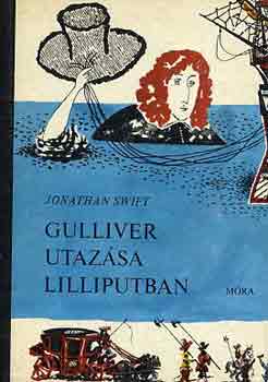 Jonathan Swfit - Gulliver utazsa Lilliputban