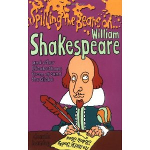Dennis Hamley - Spilling the Beans On - William Shakespeare