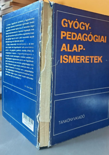 Illyés Sándor dr. - Gyógypedagógiai alapismeretek