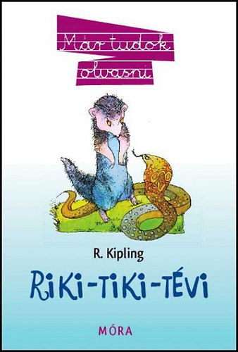 Rudyard Kipling - Riki-Tiki-T�vi