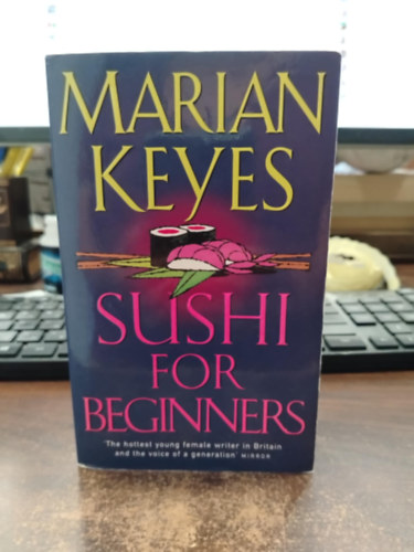 Marian Keyes - Sushi for Beginners