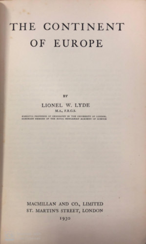 Lionel W. Lyde - The continent of Europe