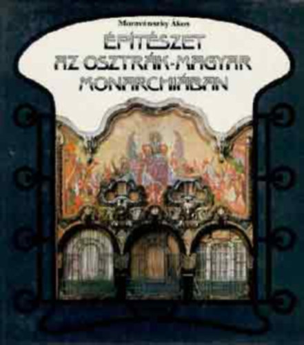 Moravnszky kos - ptszet az Osztrk-Magyar Monarchiban