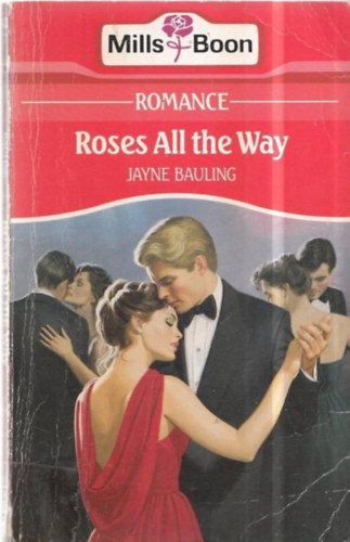 Jayne Bauling - Roses All the Way