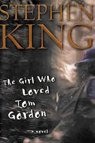 Stephen King - The Girl Who Loved Tom Gordon