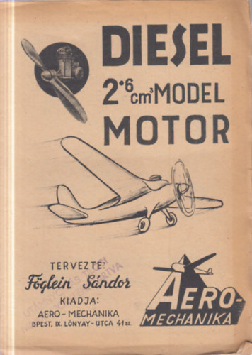 2 db. modellmotor le�r�s (Diesel 2x6 cm3, MOKI S8)