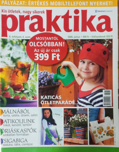 Boda Ildik�  (f�szerk.) - Praktika X. �vfolyam 6. sz�m (2006. j�nius)