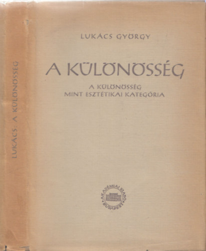 Lukács György - A Különösség - A különösség mint esztétikai kategória