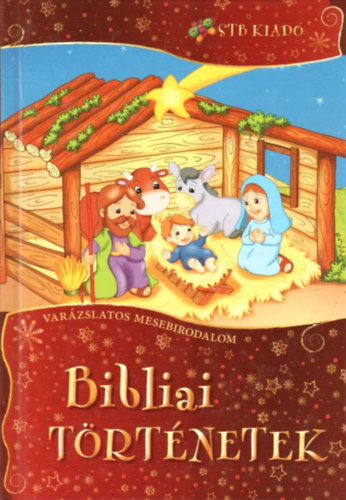 Bibliai t�rt�netek - Var�zslatos mesebirodalom
