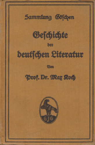 Dr. Max Koch - Geschichte der deutschen Literatur
