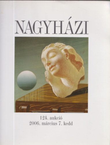 Nagyhzi galria - 124. aukci - 19-20. szzadi festmnyek s grafikk rverse (2006. mrcius 7.)