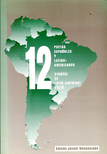 12 spanyol s Latin-Amerikai klt (spanyol-magyar)