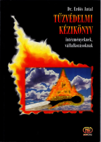 Dr. Erds Antal - Tzvdelmi kziknyv intzmnyeknek, vllalkozsoknak