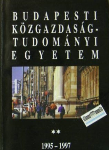 Budapesti Kzgazdasgtudomnyi Egyetem 1995-1997. II. ktet