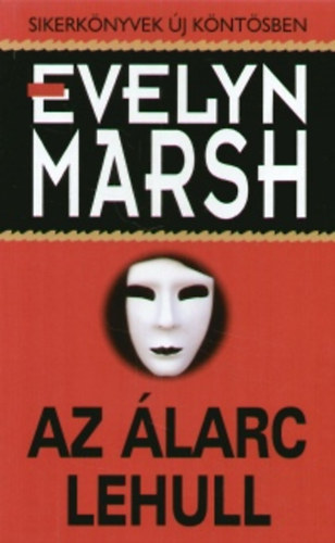 Evelyn Marsh - Az larc lehull