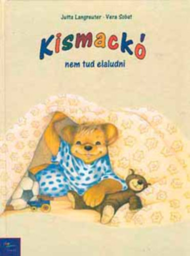 J.-Sobat, V. Langreuter - Kismack nem tud elaludni