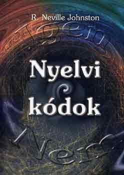 R. Neville Johnston - Nyelvi k�dok