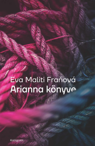 Evamaliti Franov� - Arianna k�nyve