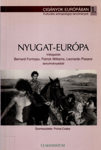 Cigányok Európában 1. - Nyugat-Európa