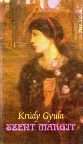 Kr�dy Gyula - Szent Margit - Mesemond�s