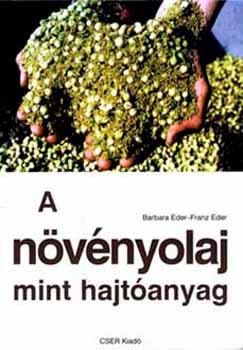 Barbara Eder Franz Eder - A n�v�nyolaj mint hajt�anyag