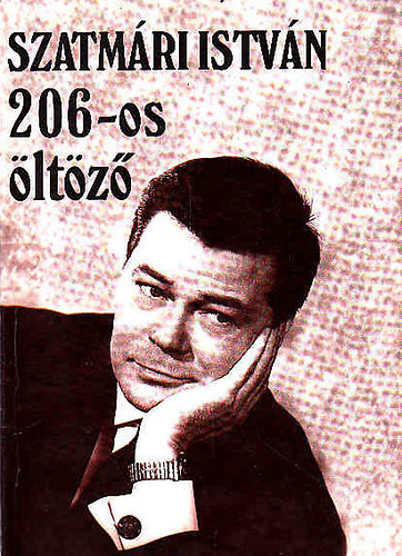 Szatm�ri Istv�n - 206-os �lt�z�