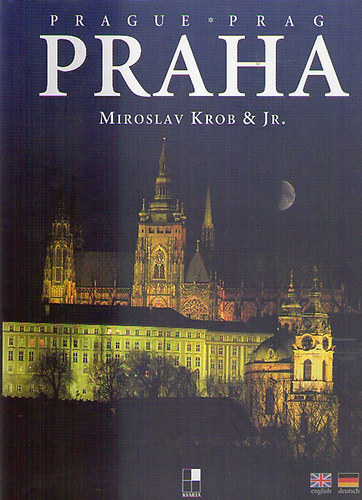 Miroslav Krob & Jr. - PRAHA; PRAG; PRAGUE