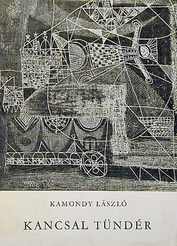 Kamondy L�szl� - Kancsal t�nd�r