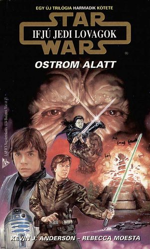 Anderson- Moesta - Star Wars: Ifj Jedi lovagok- Ostrom alatt
