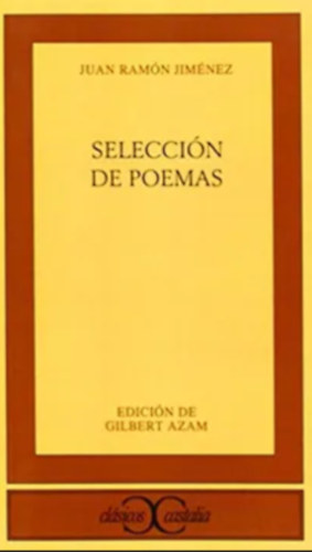 Juan Ramón Jiménez - Selección de Poemas