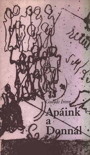 Gulys Imre - Apink a Donnl