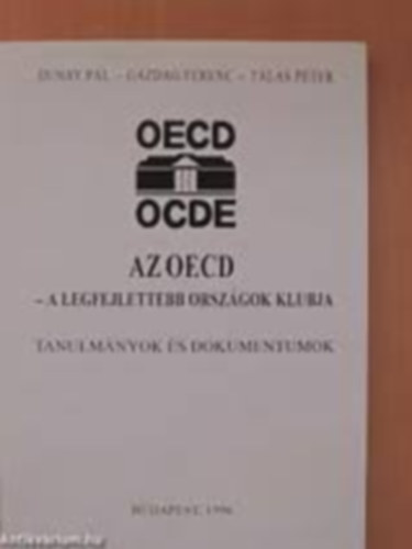 Dunay-Gazdag-Tlas - Az OECD-a legfejlettebb orszgok klubja