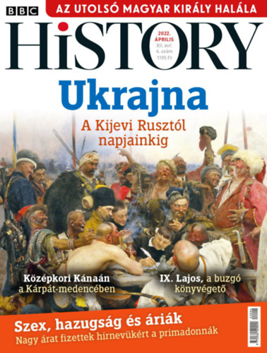BBC History - 2022. XII. vfolyam 04. szm - prilis