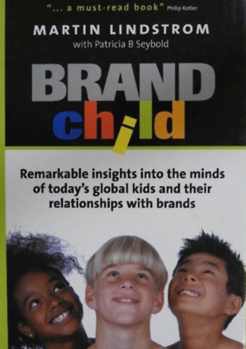 Martin Lindstrom - Brand Child