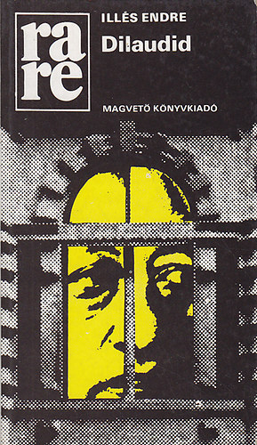 Ill�s Endre - Dilaudid (Rak�ta reg�nyt�r)