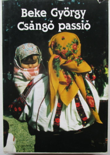 Beke Gyrgy - Csng passi
