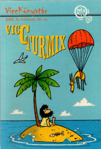 Vicc turmix - csak felntteknek
