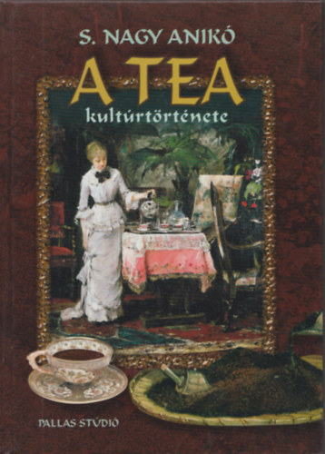 S. Nagy Anikó Jacki Baxter - A tea