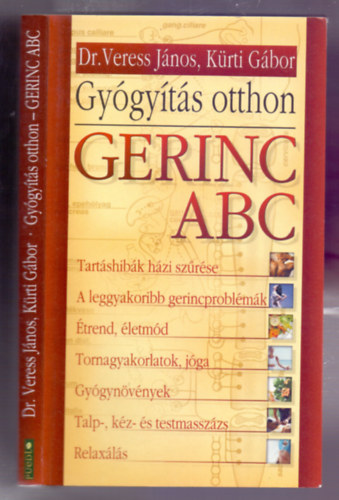 Dr. Veress Jnos - Krti Gbor - Gygyts otthon - Gerinc ABC